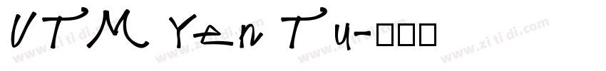 UTM Yen Tu字体转换